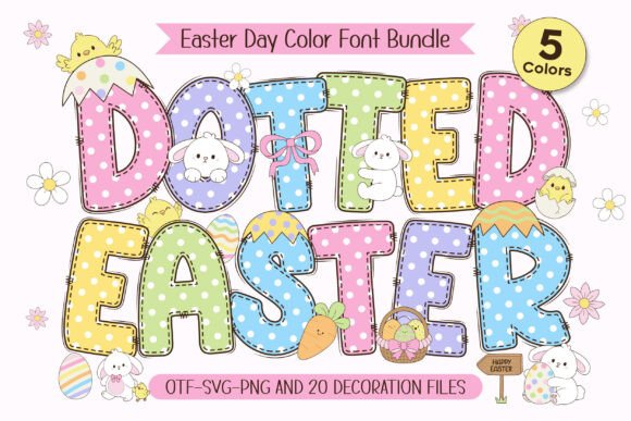 Dotted Easter: A Festive Typeface for Your Spring Projects