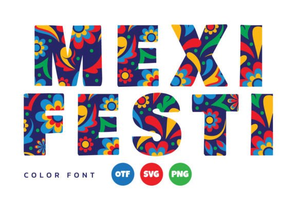 Mexi Festi: A Typeface Bursting with Life and Color