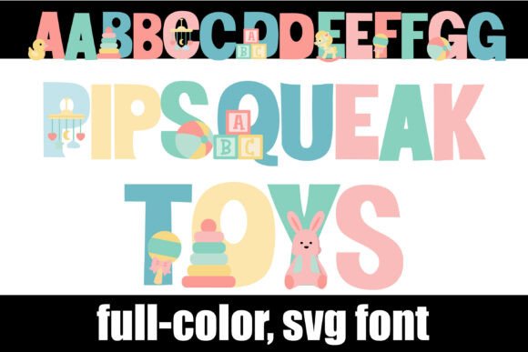 Pipsqueak Toys: A Creative Font for Playful Branding