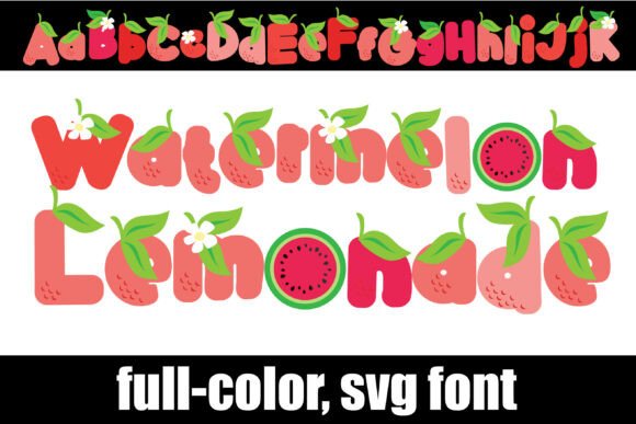 Watermelon Lemonade: A Burst of SVG Font Freshness